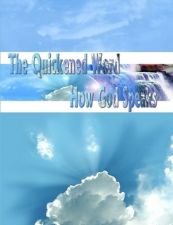The Quickened Word School How God Speaks (E-Book Download) by Sandy Warner